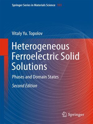 cover image of Heterogeneous Ferroelectric Solid Solutions